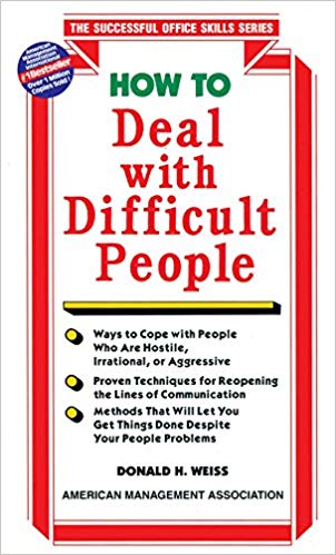 Goyal Saab AMACOM American Management Association U.S.A How to Deal With Difficult People